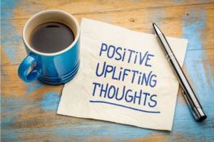 Richte deinen Fokus auf positive Dinge